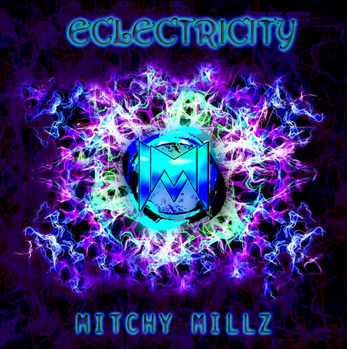 Mitchy Millz - Electricity